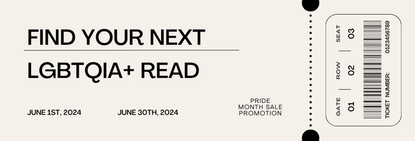 The image is structured like a ticket, with "Find Your Next LGBTQIA+ Read," and contains today's date until the 30th of June.
