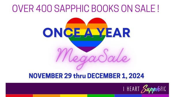 A rainbow heart on a white background. Over 400 sapphic books on sale> Once a year megasale 11/29-12/1, 2024